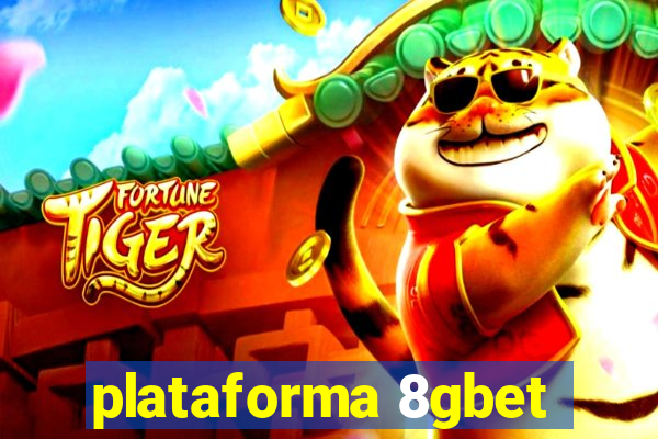 plataforma 8gbet